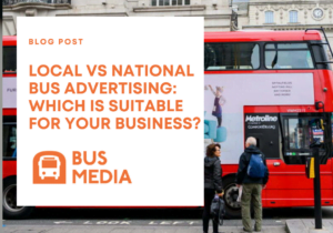 local vs national bus stop advertising